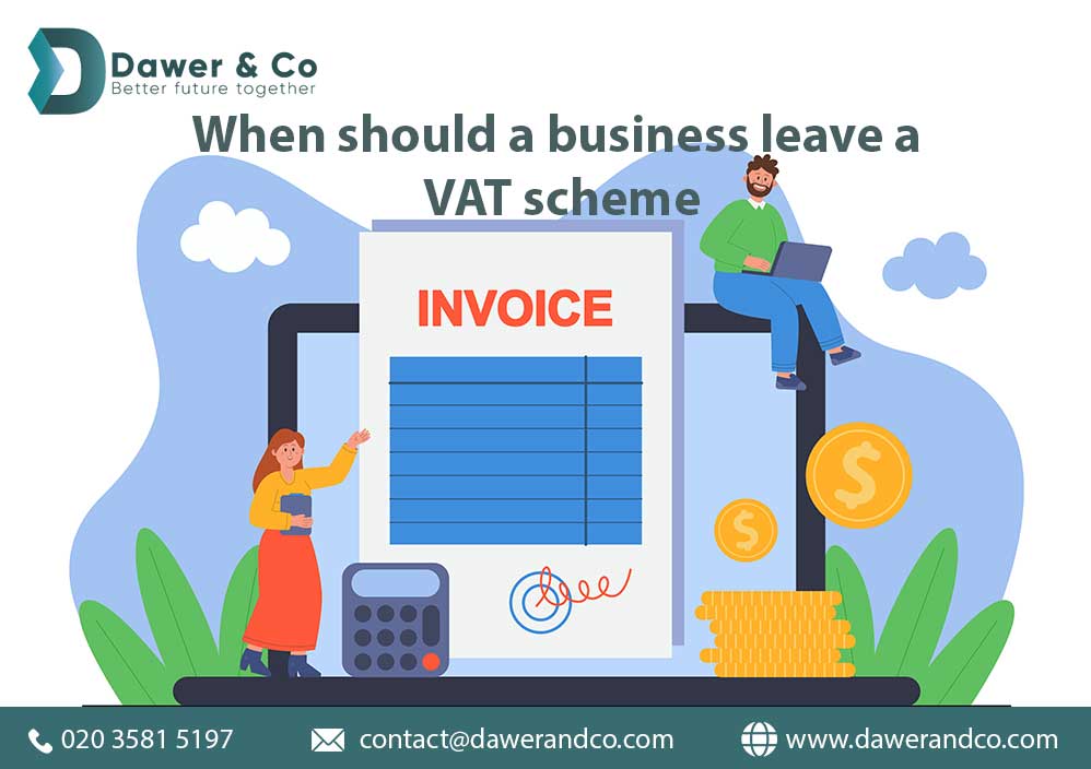 When should a business leave a VAT scheme